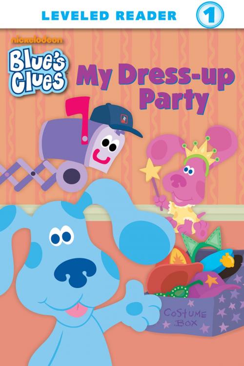 Cover of the book My Dress-up Party (Blue's Clues) by Nickelodeon Publishing, Nickelodeon Publishing