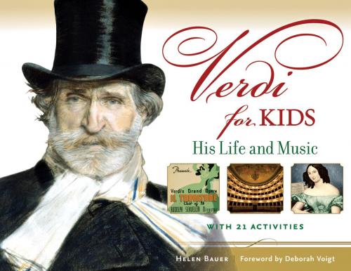 Cover of the book Verdi for Kids by Helen Bauer, Chicago Review Press