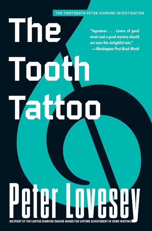 Cover of the book The Tooth Tattoo by Peter Lovesey, Soho Press