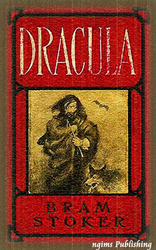 Cover of the book Dracula (Illustrated + Audiobook Download Link + Active TOC) by Bram Stoker, ngims Publishing