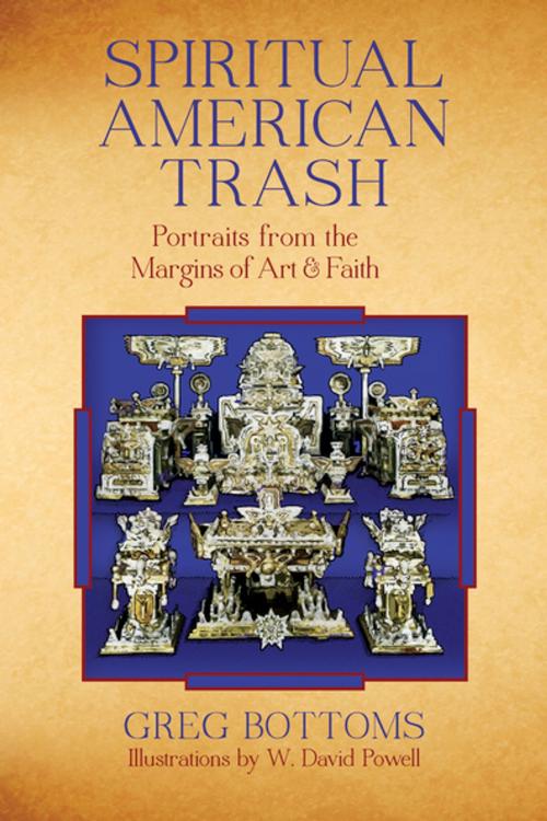 Cover of the book Spiritual American Trash by Greg Bottoms, Counterpoint