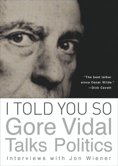 Cover of the book I Told You So by Gore Vidal, Counterpoint Press