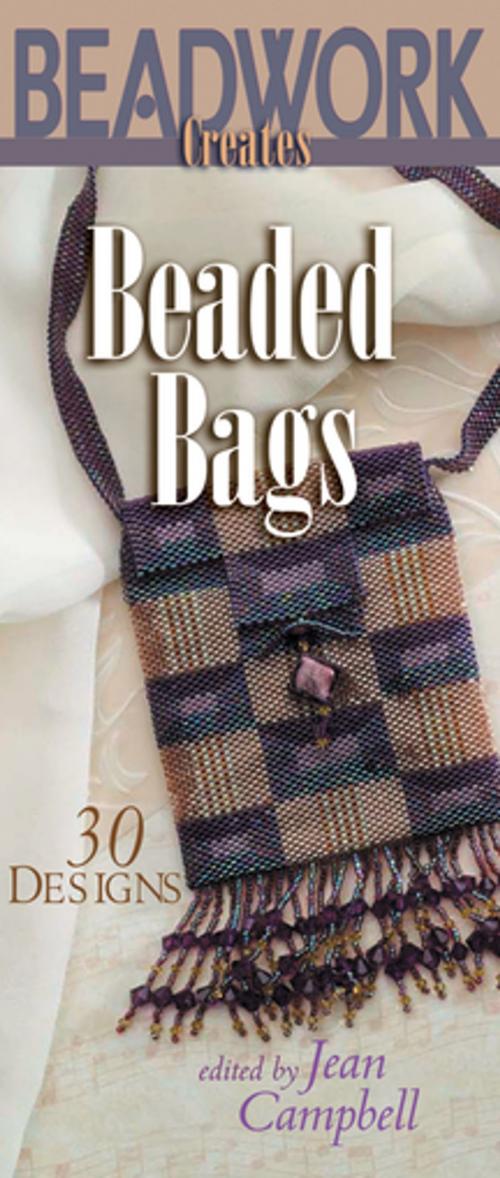 Cover of the book Beadwork Creates Beaded Bags by Jean Campbell, F+W Media