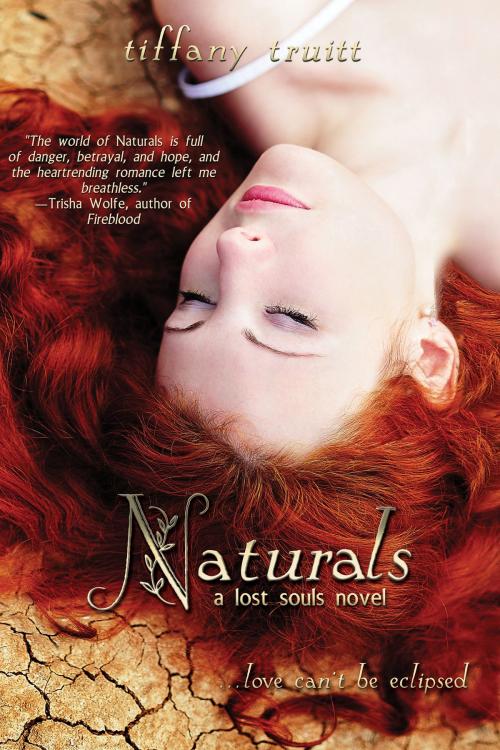 Cover of the book Naturals by Tiffany Truitt, Entangled Publishing, LLC