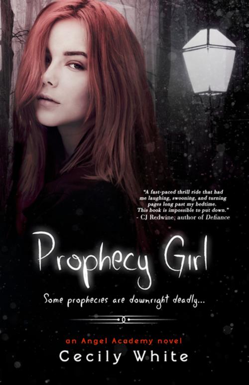 Cover of the book Prophecy Girl by Cecily White, Entangled Publishing, LLC
