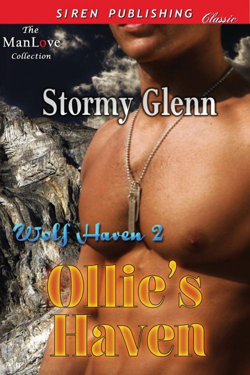 Cover of the book Ollies Haven by Stormy Glenn, Siren-BookStrand