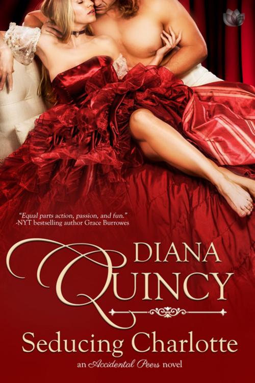 Cover of the book Seducing Charlotte by Diana Quincy, Entangled Publishing, LLC