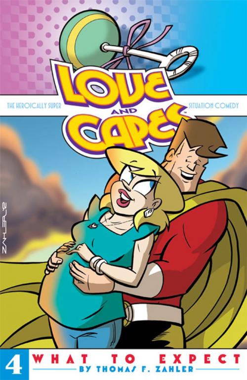 Cover of the book Love & Capes: What to Expect by Thom Zahler, IDW Publishing