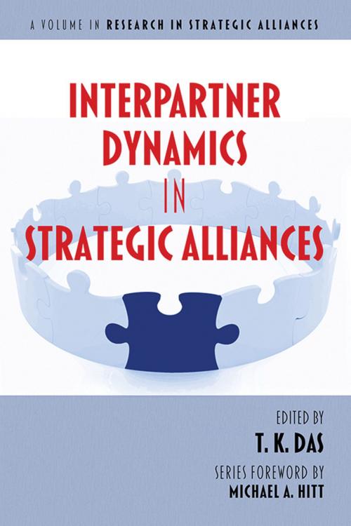Cover of the book Interpartner Dynamics in Strategic Alliances by , Information Age Publishing