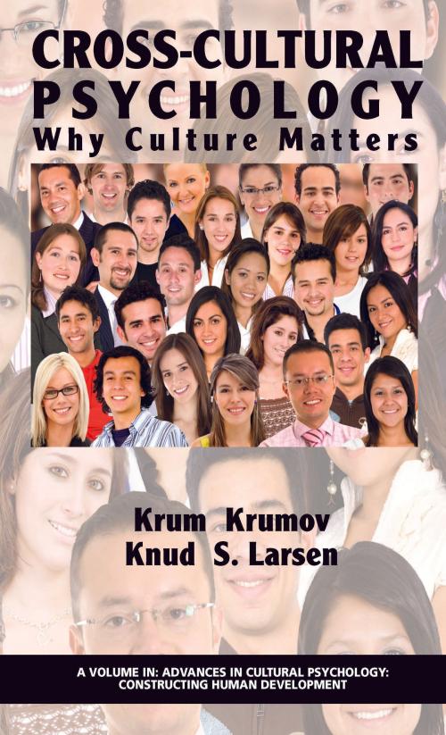Cover of the book CrossCultural Psychology by Krum Krumov, Knud S. Larsen, Information Age Publishing