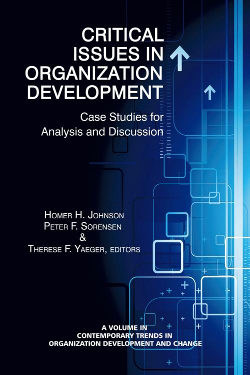 Cover of the book Critical Issues in Organizational Development by , Information Age Publishing