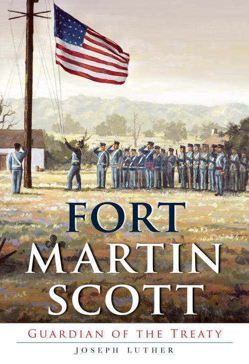 Cover of the book Fort Martin Scott by Joseph Luther, Arcadia Publishing Inc.