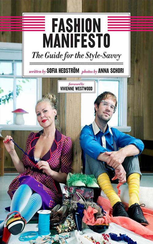 Cover of the book Fashion Manifesto by Sofia Hedström, Anna Schori, Skyhorse