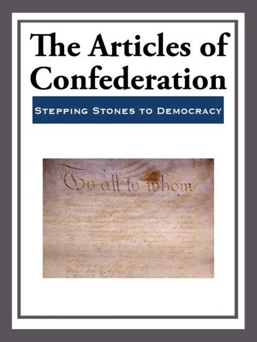 Cover of the book The Articles of Confederation by Various, Start Publishing LLC