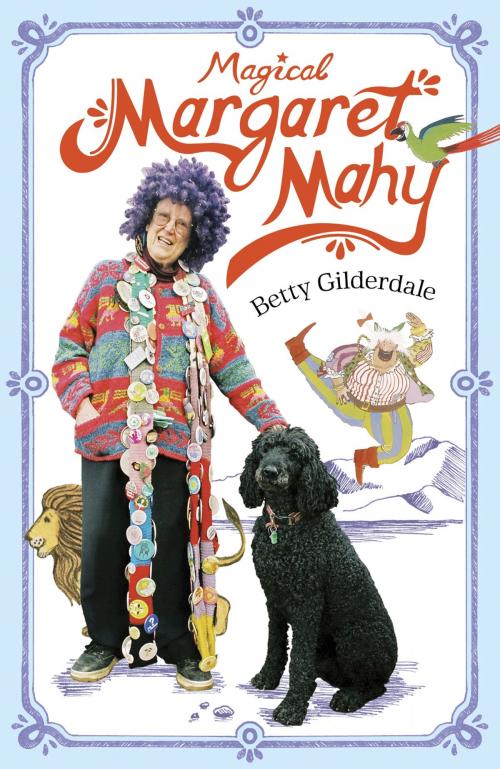 Cover of the book Magical Margaret Mahy by Betty Gilderdale, Penguin Books Ltd