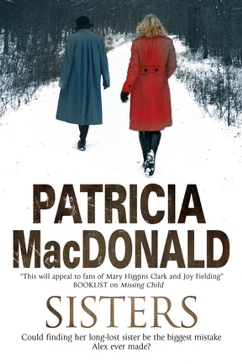 Cover of the book Sisters by Patricia MacDonald, Severn House Publishers