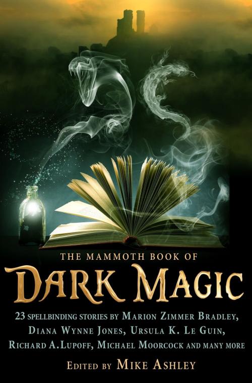 Cover of the book The Mammoth Book of Dark Magic by Mike Ashley, Little, Brown Book Group