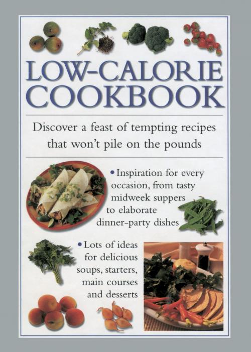 Cover of the book Low-Calorie Cookbook by Valerie Ferguson, Anness Publishing Limited