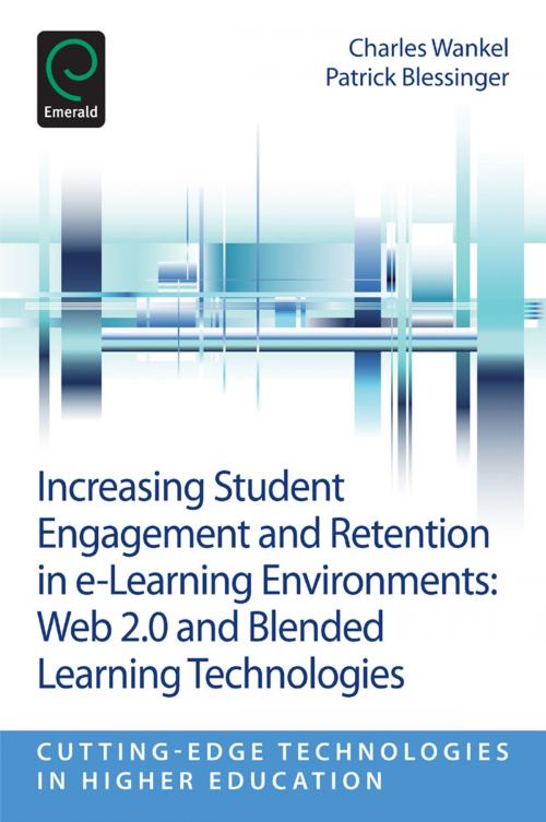 Cover of the book Increasing Student Engagement and Retention in E-Learning Environments by , Emerald Group Publishing Limited