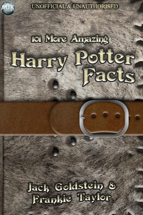 Cover of the book 101 More Amazing Harry Potter Facts by Jack Goldstein, Andrews UK