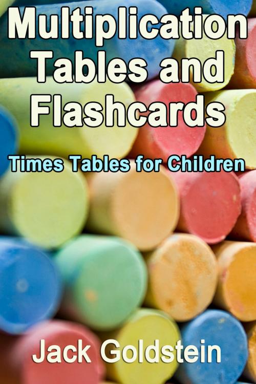 Cover of the book Multiplication Tables and Flashcards by Jack Goldstein, Andrews UK