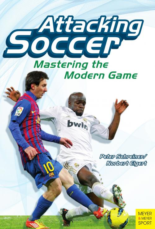Cover of the book Attacking Soccer by Peter Schreiner, Norbert Elgert, Cardinal Publishers Group
