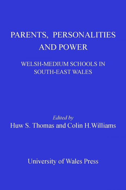 Cover of the book Parents, Personalities and Power by , University of Wales Press