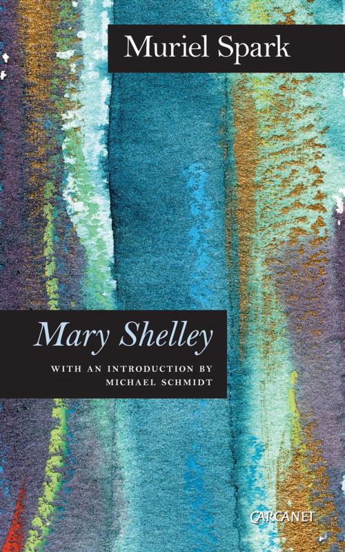 Cover of the book Mary Shelley by Muriel Spark, Carcanet Press Ltd.