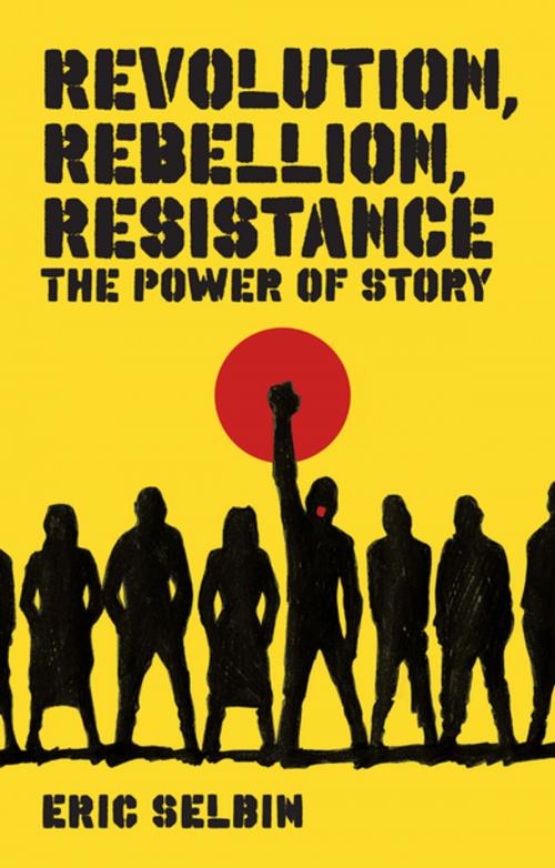 Cover of the book Revolution, Rebellion, Resistance by Professor Eric Selbin, Zed Books