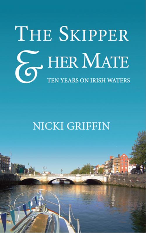 Cover of the book The Skipper & Her Mate by Nicki Griffin, New Island Books