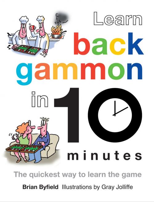 Cover of the book Learn Backgammon in 10 Minutes by Brian Byfield, Brian Field, Pavilion Books