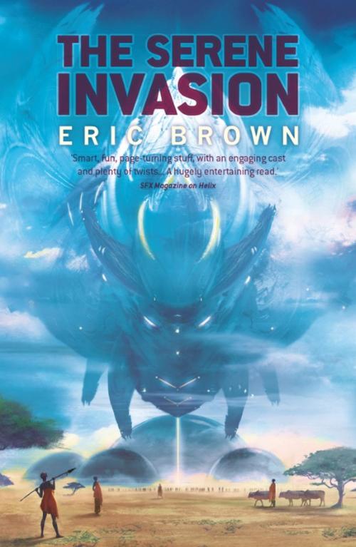 Cover of the book The Serene Invasion by Eric Brown, Rebellion Publishing Ltd