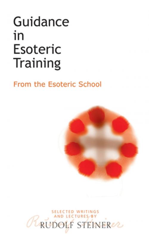 Cover of the book Guidance in Esoteric Training by Rudolf Steiner, Rudolf Steiner Press