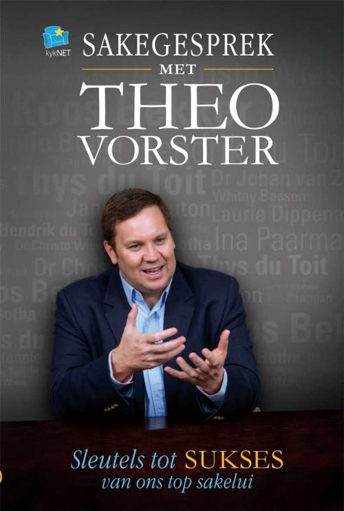 Cover of the book Sakegesprek met Theo Vorster by Theo Vorster, Jonathan Ball Publishers