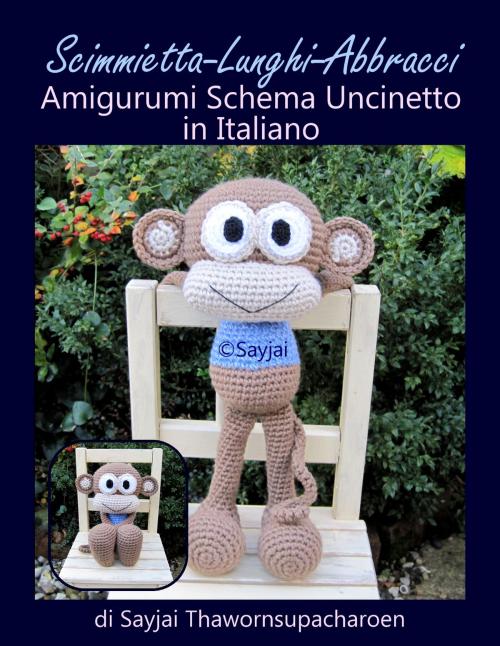 Cover of the book Scimmietta-Lunghi-Abbracci by Sayjai Thawornsupacharoen, K and J Publishing