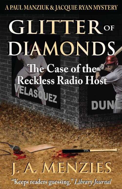 Cover of the book Glitter of Diamonds: The Case of the Reckless Radio Host by J. A. Menzies, MurderWillOut Mysteries
