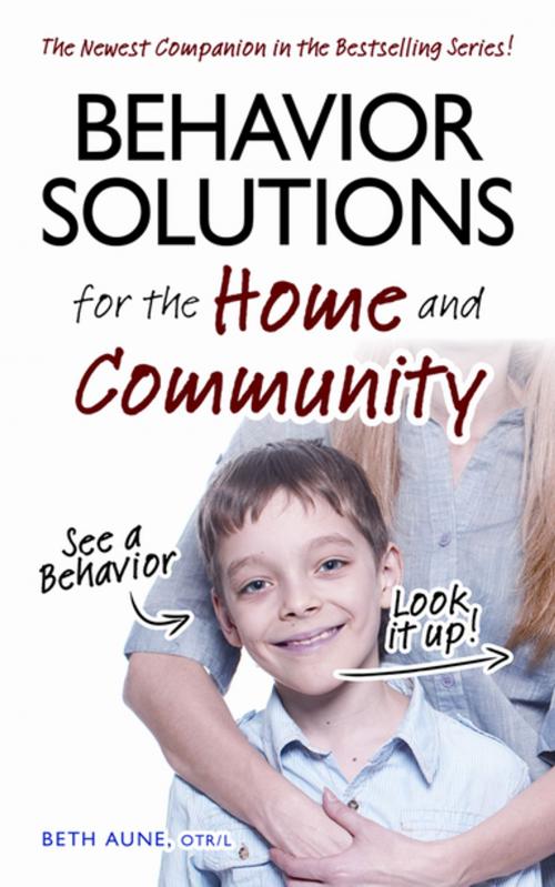 Cover of the book Behavior Solutions for the Home and Community by Karra Barber-Wada, Future Horizons
