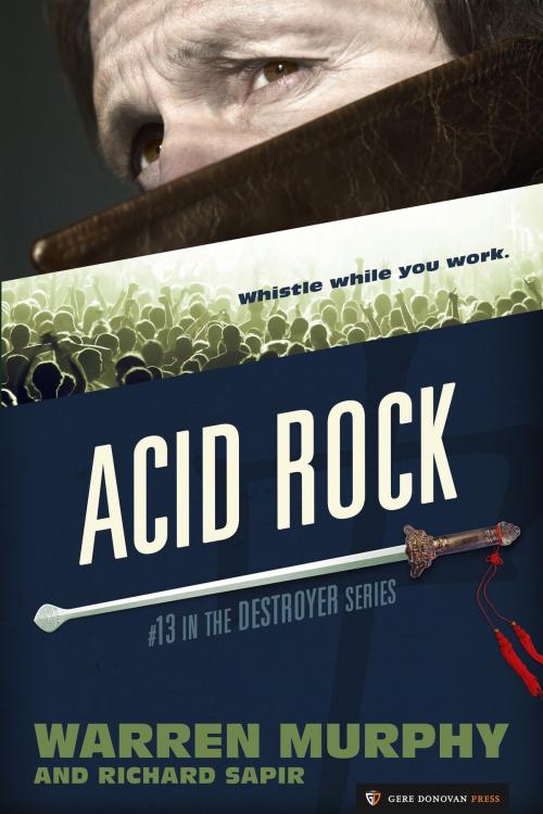 Cover of the book Acid Rock by Warren Murphy, Richard Sapir, Gere Donovan Press
