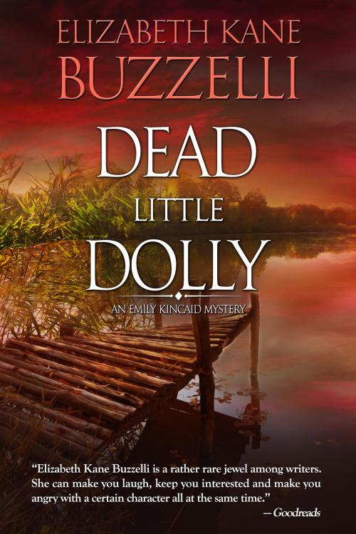 Cover of the book Dead Little Dolly by Elizabeth Kane Buzzelli, Beyond the Page
