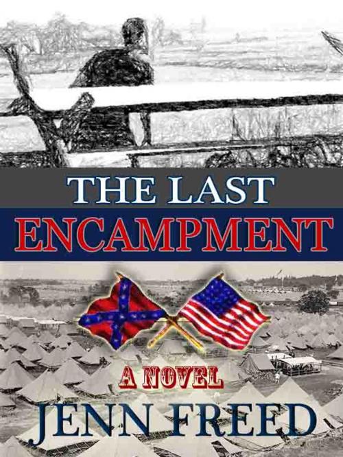 Cover of the book THE LAST ENCAMPMENT by Jenn Freed, Northampton House
