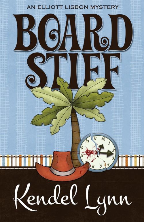 Cover of the book BOARD STIFF by Kendel Lynn, Henery Press