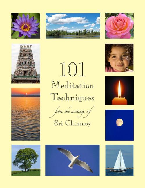 Cover of the book 101 Meditation Techniques by Sri Chinmoy, Aum Publications