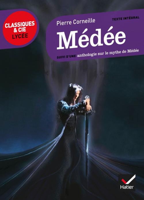 Cover of the book Médée by Corneille, Johan Faerber, Hatier