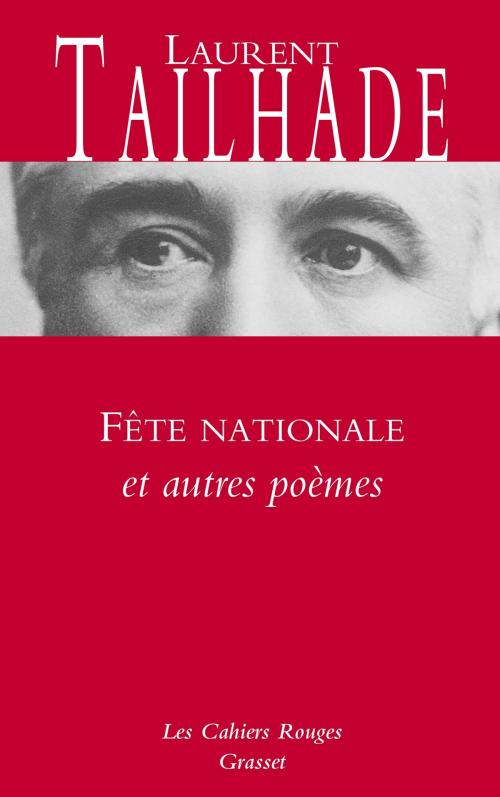 Cover of the book Fête nationale et autres poèmes by Laurent Tailhade, Grasset