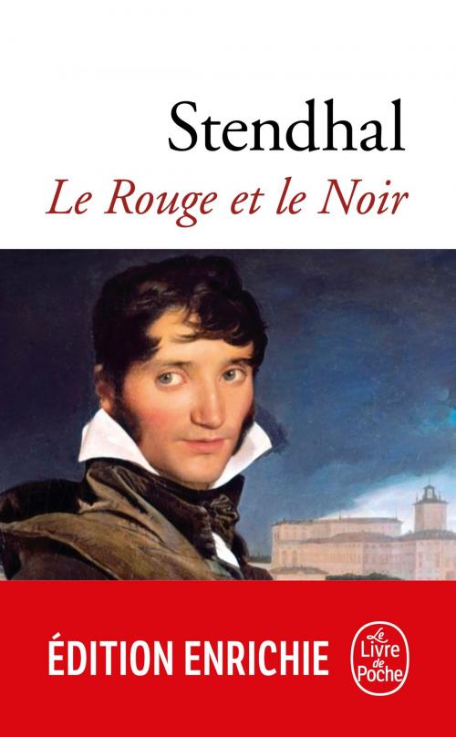 Cover of the book Le Rouge et le Noir by Stendhal, Le Livre de Poche
