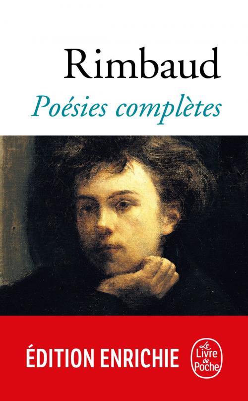 Cover of the book Poésies complètes by Arthur Rimbaud, Le Livre de Poche