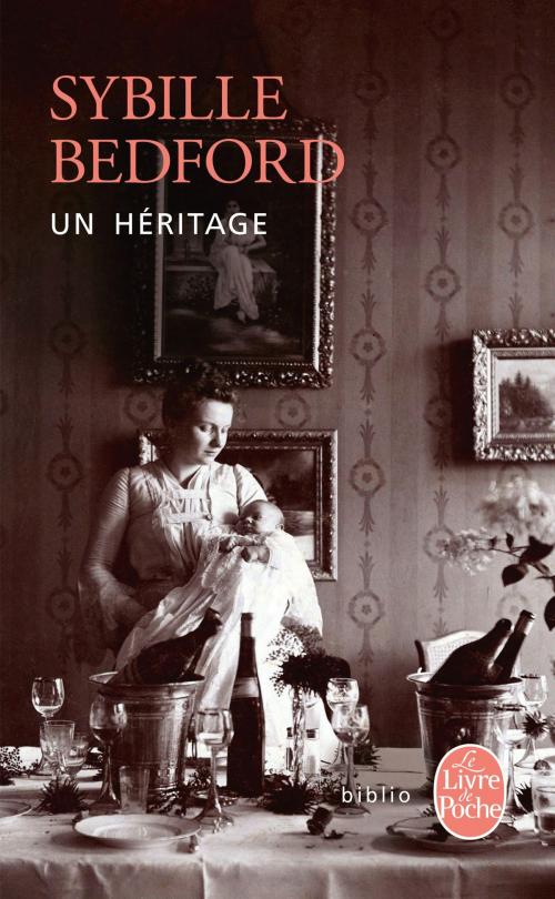 Cover of the book Un héritage by Sybille Bedford, Le Livre de Poche