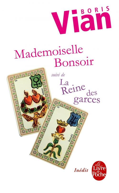 Cover of the book Mademoiselle Bonsoir suivi de La Reine des garces by Boris Vian, Le Livre de Poche