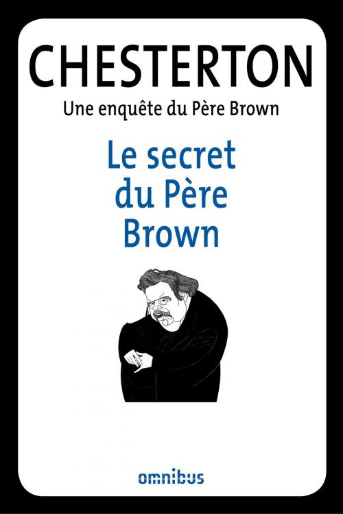 Cover of the book Le secret du Père Brown by Gilbert Keith CHESTERTON, Place des éditeurs