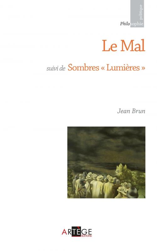 Cover of the book Le mal by Jean Brun, Artège Editions